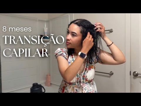 8 MESES DE TRANSIÇÃO CAPILAR ✂️✨ | Como está meu cabelo + minha experiência REAL