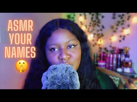 Personalized ASMR | Whispers of Your Names for Tingles, Triggers and Relaxation | Part 4