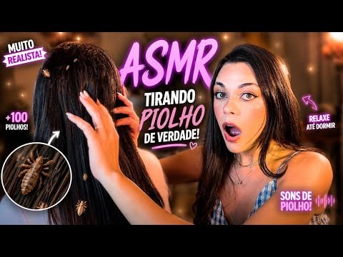 ASMR: Tirando Piolho De Uma Pessoa De Verdade 🐛😳
