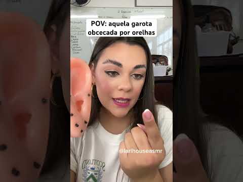 POV: aquela garota obcecada por orelhas #humor #shorts