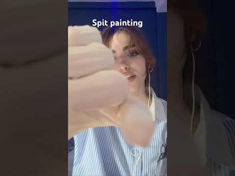 Spit painting 🫠 #asmr #tingles #asmrsounds #sleepasmr #relax #آرامش #ریلکسیشن #ای_اس_ام_آر