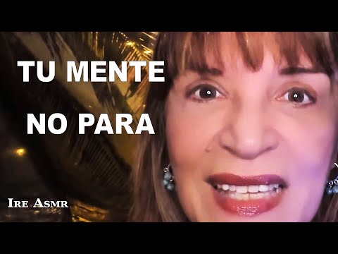 ASMR COMO CALMAR TU MENTE CUANDO PIENSAS DEMASIADO