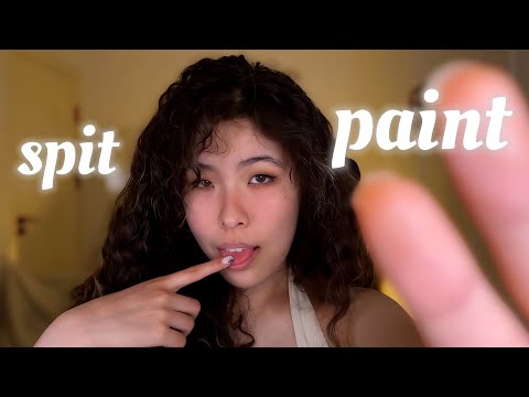 ASMR Spit Painting You