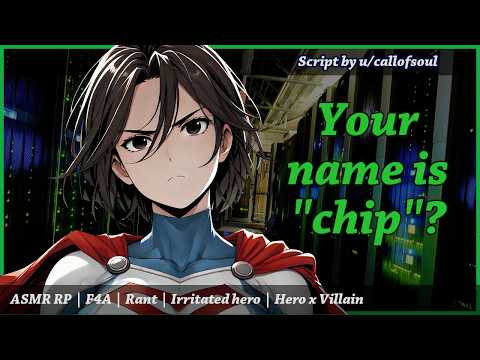 [F4A] Hero SLAPS you and SMASH your computers [villain listener]