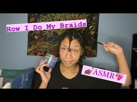 ASMR - Braiding my Hair (Part 1)