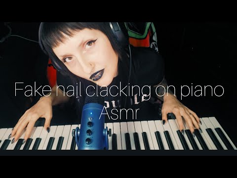 ASMR | FAKE NAILS CLACKING ON THE PIANO | ULTRA SOOTHINGLY TO HELP YOU 😴