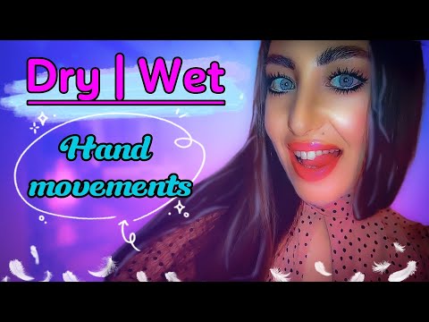 ASMR | Intense Dry / Wet Hand Movements + Finger Fluttering Triggers