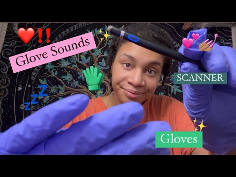 ASMR - Gloves on Your Face & Scanning You