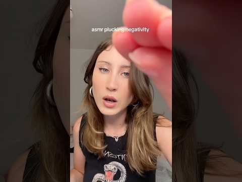 ASMR Plucking Away Your Negative Energy #asmr #asmrsounds