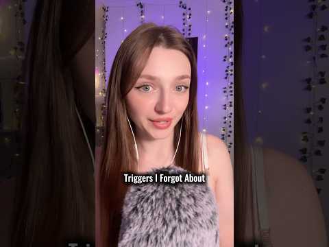 Triggers I Forgot About #asmr #asmrsounds #asmrrelax #asmrtingles #relax #tingles #whispers