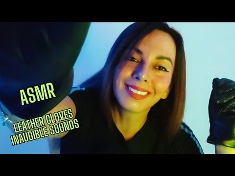 ASMR leather gloves and inaudible gentle mouth sounds - hands on mic - touching your face - scratch