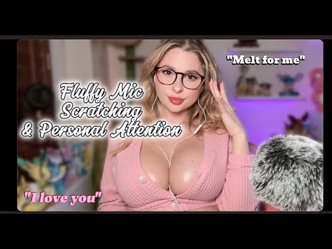 Fluffy Mic personal attention ASMR