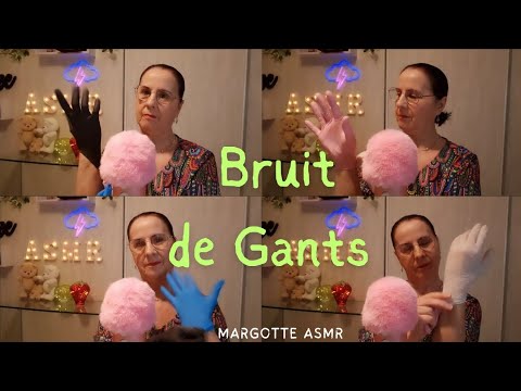 Asmr français,   " Bruit de Gants " 🧤🧤🧤