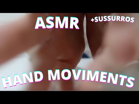 ASMR HAND MOVIMENTS COM SOM DE FUNDO -  Bruna Harmel ASMR