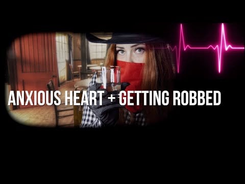 Aggressive Personal Attention Burglar Role Play With Rapid Irregular Heartbeat
