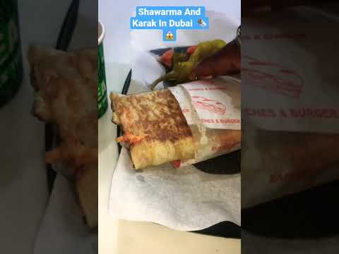 Shawarma And Karak In Dubai 🌯😱 #shorts #dubai #shawarma #karaktea