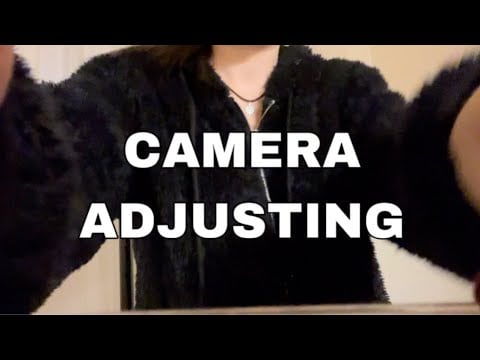 ASMR | Aggressive Camera Adjusting | Lofi | No Talking
