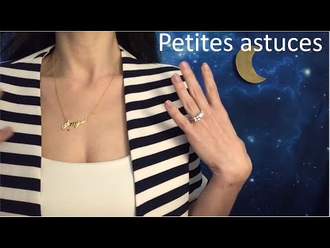 ASMR * Petites astuces pour se plaire encore plus