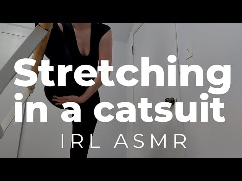 Stretch with me | Body Doubling | Stretching in a catsuit | Body Cracking and Popping made for ASMR