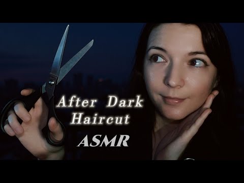 ASMR - Haircut in the Dark for Fatigued Eyes (personal attention, low light)