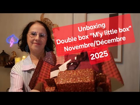 Asmr français Unboxing, double box "M'y little box " Novembre/Décembre. 
