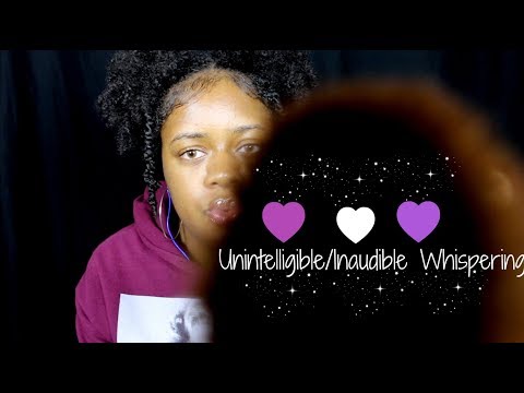 ASMR | Unintelligible & Inaudible Whispering | Face Brushing | Hand Movements ~