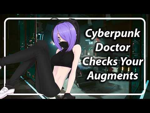 Cyberpunk Doc Fixes Your Augments [F4A] [TF4A]