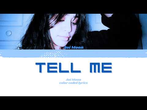 Aoi Moon 'Tell Me' Official Lyric Video