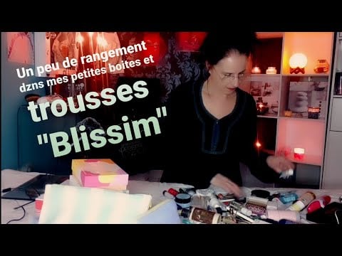 Asmr français rangements de mes produits de beauté et make-up dans mes petites boîtes Blissim
