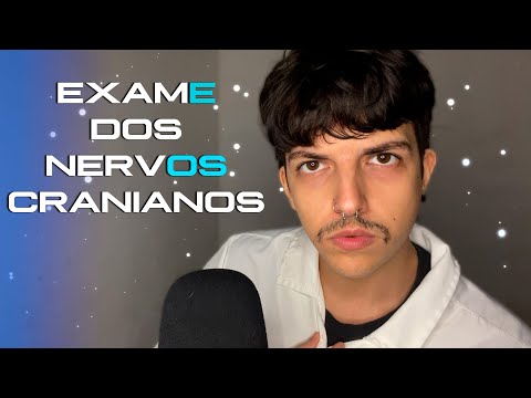 ASMR | Exame dos nervos cranianos *completo*