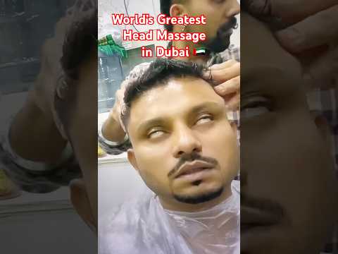 ASMR 😱 World's Greatest Head Massage in Dubai 🇦🇪 #shorts  #massage #trending #viral #barber
