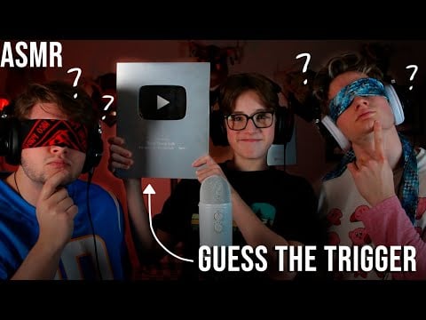 ASMR - Brothers Try to Guess the Triggers
