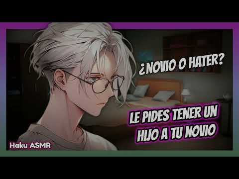 ASMR Roleplay - Le pides tener un hijo a tu novio - Haku ASMR