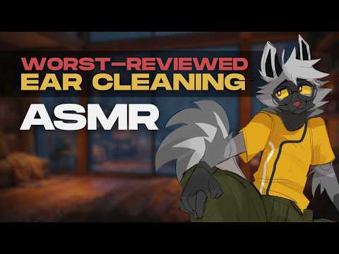 [Furry ASMR] Worst-Reviewed Ear Exam & Cleaning ⭐ | Chaotic Personal Attention