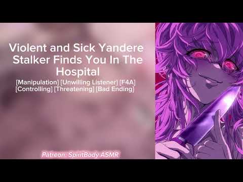 [F4A] Sick Yandere Stalker Finds You In The Hospital ASMR