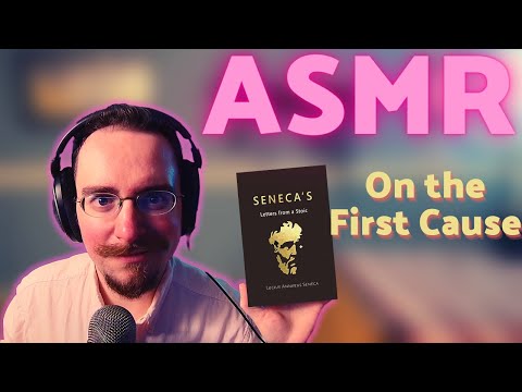 ASMR | Soft-Spoken Reading of Stoic Philosophy - Seneca's 65th Letter