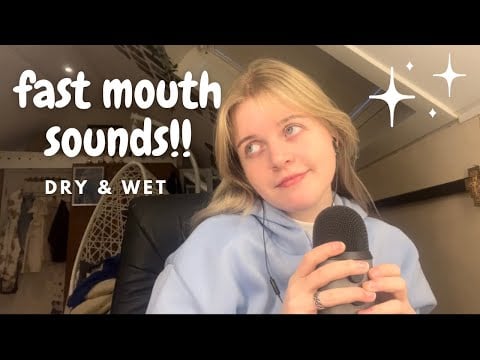 asmr | fast dry and wet mouth sounds!!