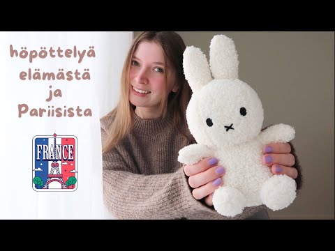 ASMR suomi | Höpöttelyä - Pariisi, ranskan kieli & muutto ulkomaille