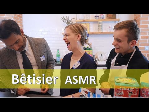 Bêtisier ASMR 2022 !