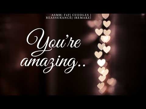 ASMR | You're Amazing.. [F4F] [Caring for you] [remake]
