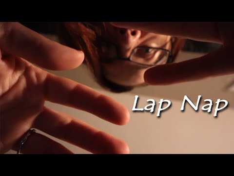 ASMR Lap Nap, Low Lights, Face and Neck Massage for Sleep