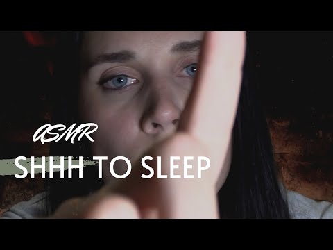 ASMR shhh to sleep