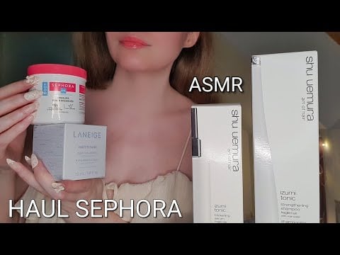 ASMR ✨️ Haul Soldes SEPHORA 