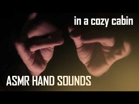 🏕️ASMR HAND SOUNDS🏕️in a Cozy Cabin
