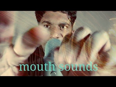 asmr mouth sounds and hand movement