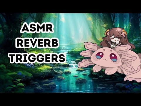 ASMR Reverb Triggers for Sleep