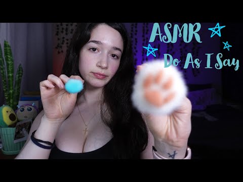 Focus Test [ASMR] Follow My Instructions For Sleep (Do As I Say)