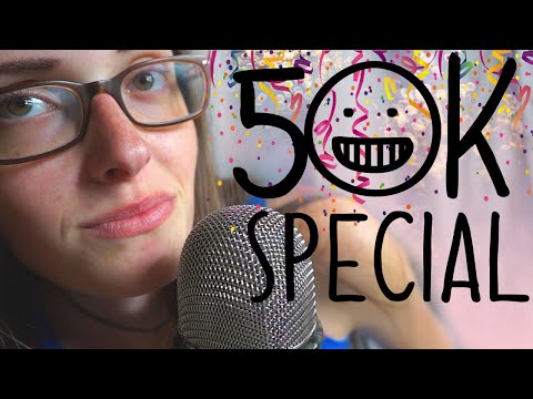 50K ASMR CELEBRATION