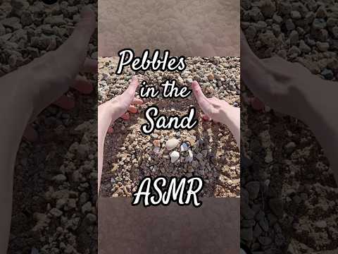 Pebbles in the Sand (No Talking)  #asmr #relax #asmrnature #asmrsand #ambient #visualtriggers