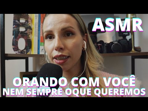 ASMR ORANDO COM VOCÊ, OQUE VOCÊ PRECISA -  Bruna Harmel ASMR